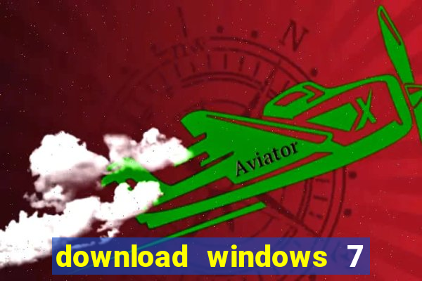 download windows 7 32 bits iso